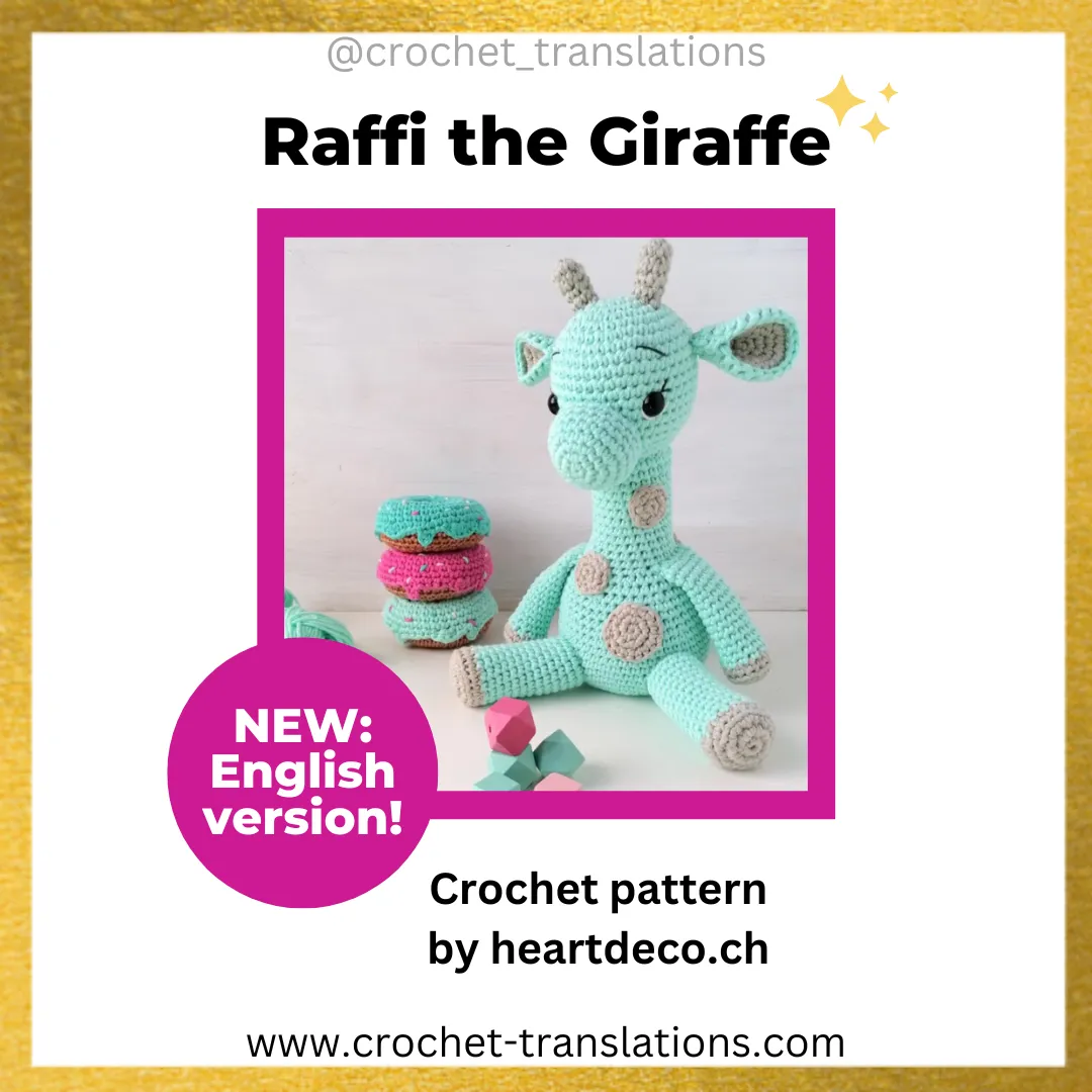 An image showing the Raffi the Giraffe crochet pattern by Heartdeco.